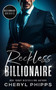 Reckless Billionaire by Cheryl Phipps, 9781036709518