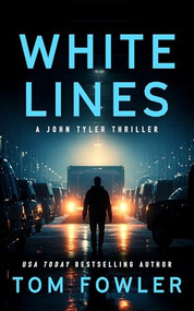 White Lines - 9781036709761 by Tom Fowler, 9781036709761