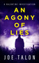 An Agony Of Lies by Joe Talon, 9781036709952