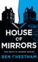 House Of Mirrors by Ben Cheetham, 9781036710088