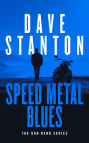Speed Metal Blues by Dave Stanton, 9781036710118