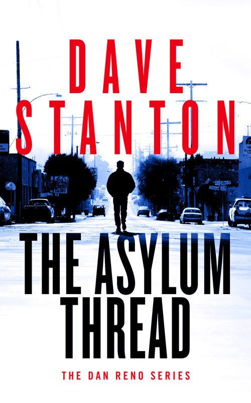 The Asylum Thread by Dave Stanton, 9781036710163