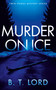 Murder on Ice - 9781036710842 by B.T. Lord, 9781036710842