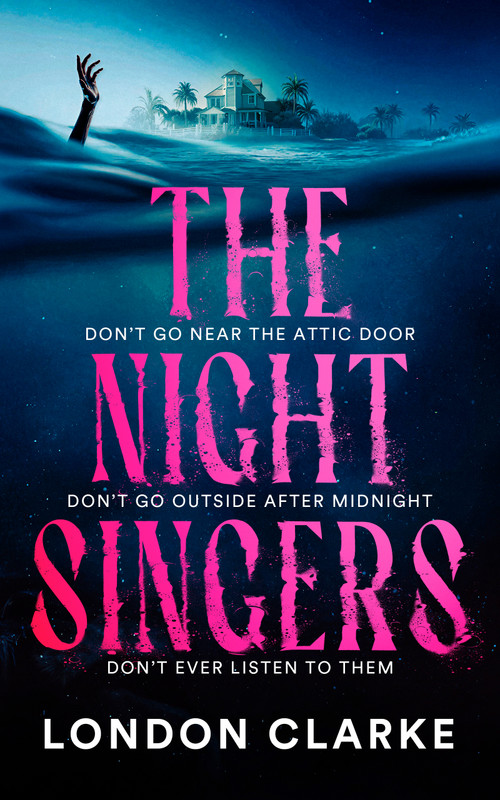 The Night Singers (Gothic Horror Set in the Low Country) by London Clarke, 9781036711078