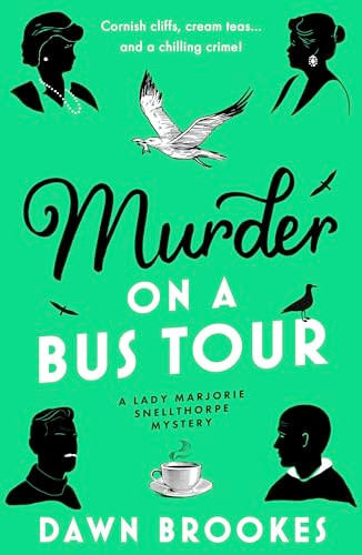 Murder on a Bus Tour by Dawn Brookes, 9781805089483