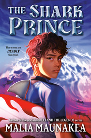 The Shark Prince by Malia Maunakea, 9780593890721