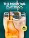 The Mocktail Playbook (Delicious Sips to Celebrate Every Day) by Women's Health, Abigail Cuffey, Lauren Kanski, 9781958395707