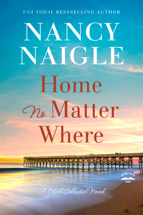 Home No Matter Where by Nancy Naigle, 9780593601068