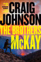 The Brothers McKay (A Longmire Mystery) by Craig Johnson, 9780593830734