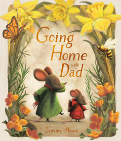 Going Home with Dad by Simon Howe, Simon Howe, 9781536247503