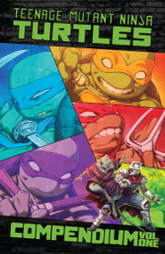 Teenage Mutant Ninja Turtles: Ongoing Compendium, Vol. 1 by Kevin Eastman, Tom Waltz, Dan Duncan, Mateus Santolouco, 9798887244457
