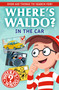 Where's Waldo? In the Car (A Spot and Find Field Guide) by Candlewick Press, 9781536252569
