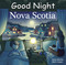 Good Night Nova Scotia by Adam Gamble, Mark Jasper, Giuliano Aloisi, 9781649071590