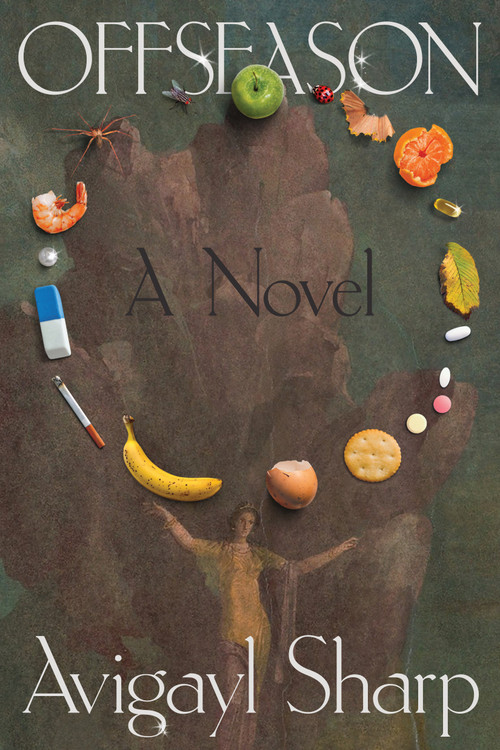 Offseason (A Novel) by Avigayl Sharp, 9781662603501