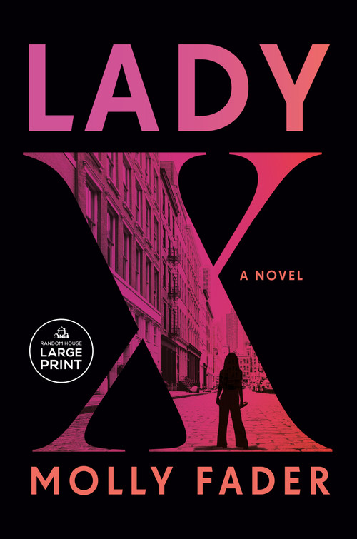 Lady X (A Novel) - 9798217294084 by Molly Fader