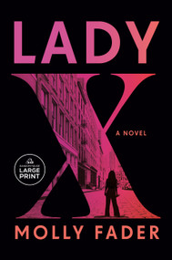 Lady X (A Novel) - 9798217294084 by Molly Fader, 9798217294084