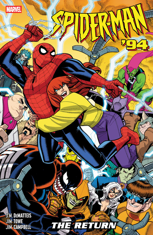 Spider-Man '94: The Return by J.M. DeMatteis, Jim Towe, Nick Bradshaw, 9781302962098