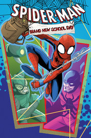 Spider-Man: Brand New School Day by Steve Foxe, Marco Rizzo, Mario del Pennino, Arianna Florean, Arianna Florean, 9781302966195