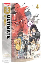 Ultimate X-Men By Peach Momoko Vol. 4: Children's Whereabouts by Peach Momoko, Peach Momoko, Peach Momoko, 9781302958350