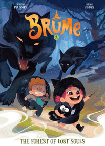 Brume, Volume 2 (The Forest of Lost Souls) by Jérôme Pélissier, Carine Hinder, 9781662641268