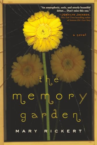 The Memory Garden by Mary Rickert, 9781402297120