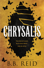 Chrysalis (Standard Edition) by B.B. Reid, 9781464281983