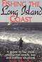 Fishing the Long Island Coast by Tom Melton, 9781580801294