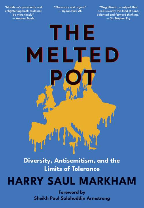 The Melted Pot (Diversity, Antisemitism, and the Limits of Tolerance) - 9781680534078 - 9781680534078 by Harry Saul Markham, 9781680534078