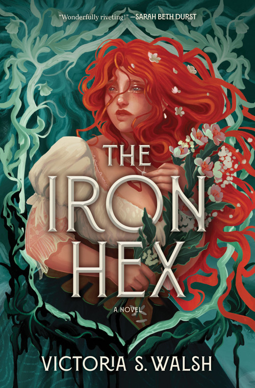 The Iron Hex (A Captivating Fantasy Romance of Outlawed Magic and Forbidden Love) by Victoria S. Walsh, 9780778306696