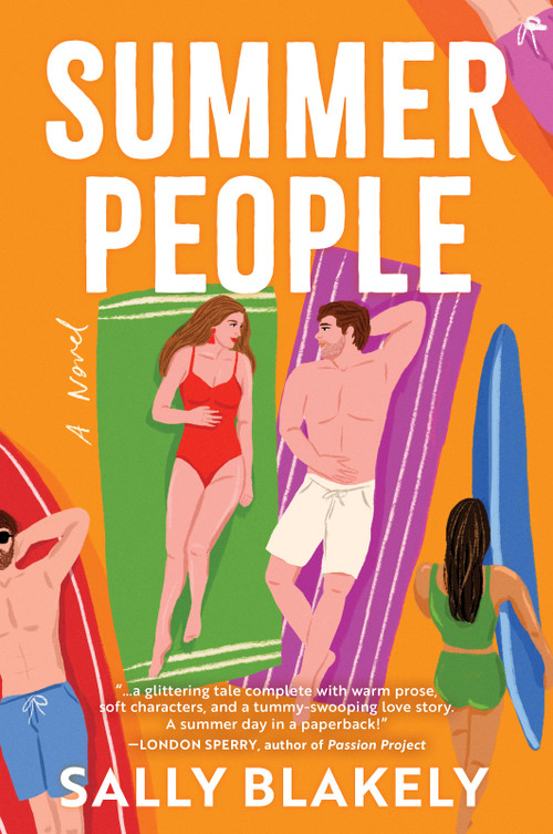 Summer People (A Novel) - 9781335014252 by Sally Blakely, 9781335014252