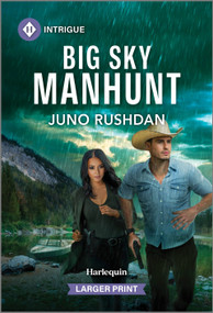 Big Sky Manhunt by Juno Rushdan, 9781335082527