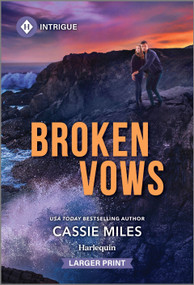 Broken Vows by Cassie Miles, 9781335082541