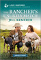 The Rancher's Unlikely Match (An Uplifting Inspirational Romance) by Jill Kemerer, 9781335230577