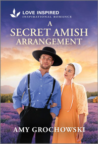 A Secret Amish Arrangement (An Uplifting Inspirational Romance) - 9781335621566 by Amy Grochowski, 9781335621566