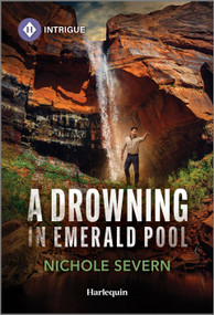 A Drowning in Emerald Pool - 9781335690623 by Nichole Severn, 9781335690623