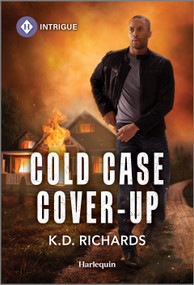 Cold Case Cover-Up - 9781335690647 by K.D. Richards, 9781335690647