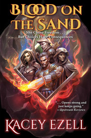 Blood on the Sand - 9781668073230 by Kacey Ezell, 9781668073230