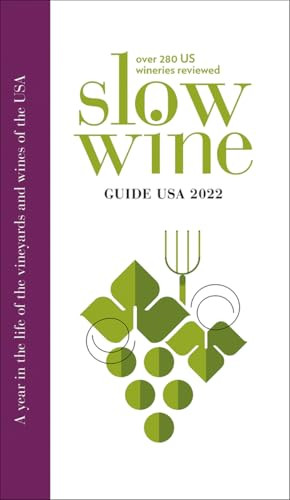 Slow Wine Guide USA by Slow Wine Guide, Giancarlo Garigli, 9781954081765