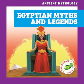 Egyptian Myths and Legends - 9798892137478 by Alyssa Krekelberg, Cesar Samaniego, 9798892137478