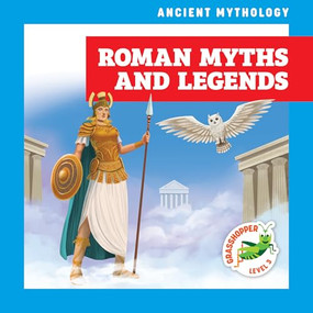 Roman Myths and Legends by Janie Havemeyer, Cesar Samaniego, 9798892137447