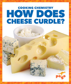 How Does Cheese Curdle? by Tracy Vonder Brink, N/A, 9798892138345