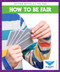 How to Be Fair by Golriz Golkar, 9798892138796