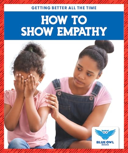 How to Show Empathy by Golriz Golkar, 9798892138949