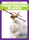Firefighting Planes - 9798892137683 by Natalie Deniston, 9798892137683