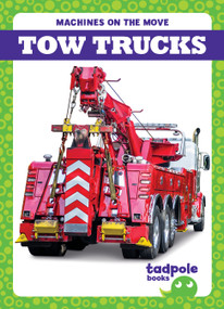 Tow Trucks - 9798892137867 - 9798892137867 by Natalie Deniston, N/A, 9798892137867