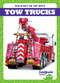 Tow Trucks - 9798892137867 by Natalie Deniston, 9798892137867