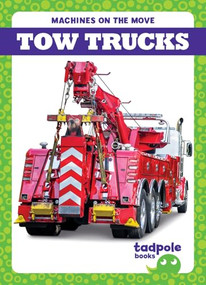 Tow Trucks - 9798892137867 by Natalie Deniston, 9798892137867