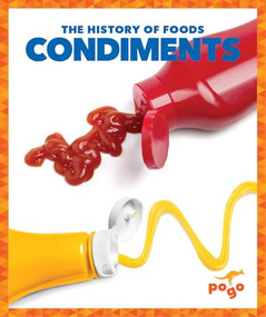Condiments by Kristine Spanier, MLIS, 9798892139038