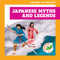 Japanese Myths and Legends - 9798892137546 - 9798892137546 by Janie Havemeyer, Cesar Samaniego, 9798892137546