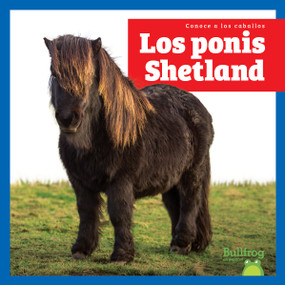 Los ponis Shetland (Shetland Ponies) (Spanish Edition) (Spanish Edition) - 9798896621553 by Rachel Grack, N/A, 9798896621553